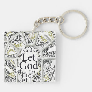 LET GOD - BROKEN NOT SHATTERED KEY CHAIN