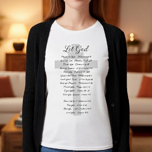 Let God scripture inspiration T-Shirt