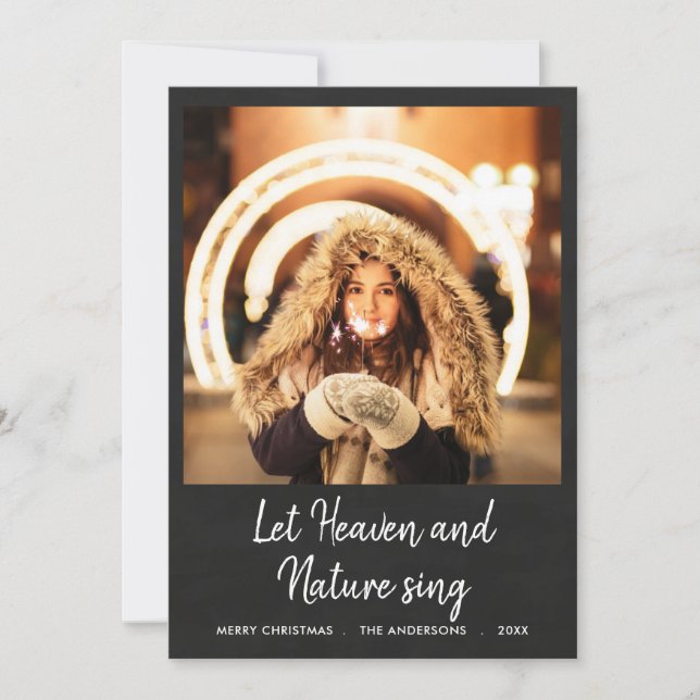Let Heaven And Nature Sing Chalkboard Photo Holiday Card (Front)