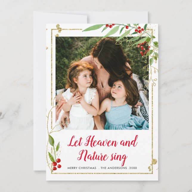 Let Heaven And Nature Sing Gold Red Berry Photo Holiday Card (Front)