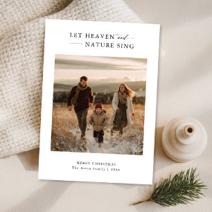 Let Heaven & Nature Sing Religious Christmas Photo Holiday Card