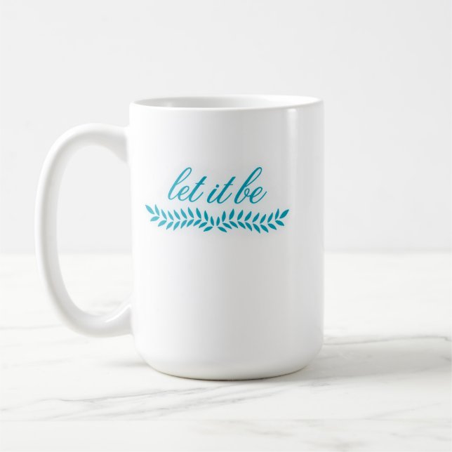 Let It Be Mug (Left)