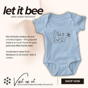 "Let It Bee" T-Shirt Baby Bodysuit