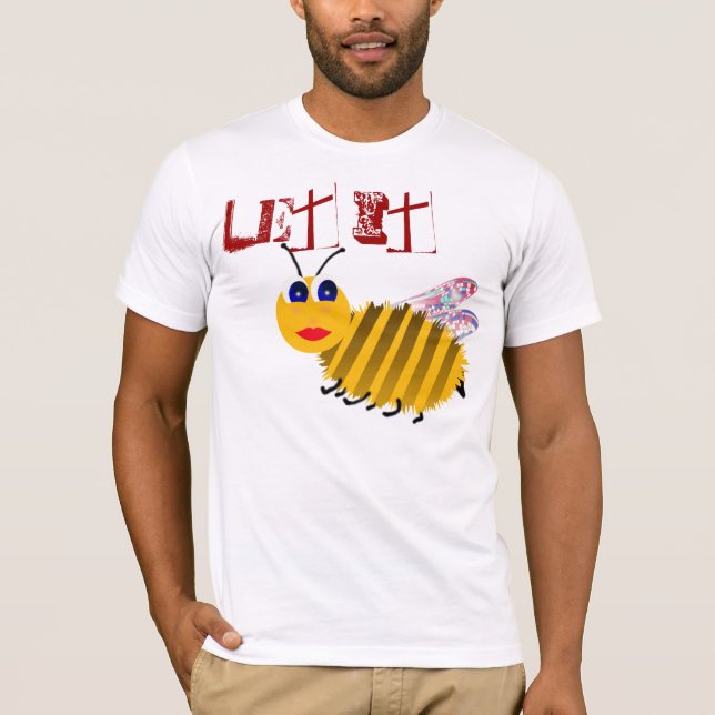 Let it bee tees (Front)