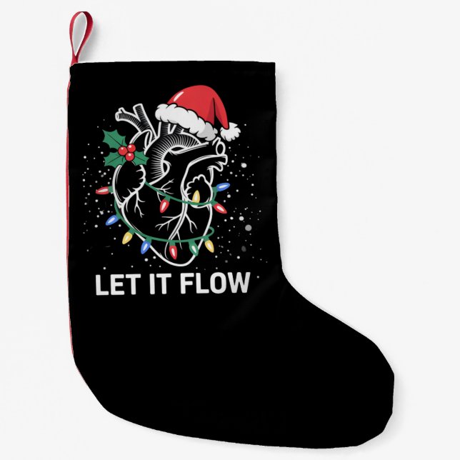 Let It Flow Anatomy Heart Cardiac Nurse Santa Hat Small Christmas Stocking (Front)