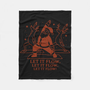 Let It Flow Yoga Santa, Funny Christmas Yoga Fleece Blanket