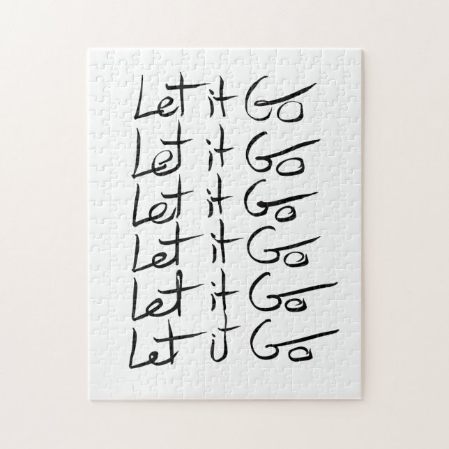 Let it GO! Motivational calligraphy quote Jigsaw Puzzle (Vertical)