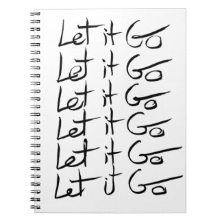 Let it GO! Motivational calligraphy quote Notebook