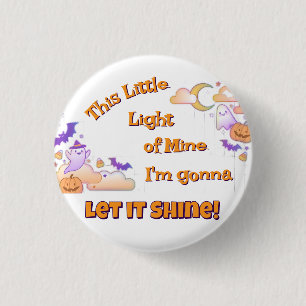 Let It Shine Christian Halloween Button 