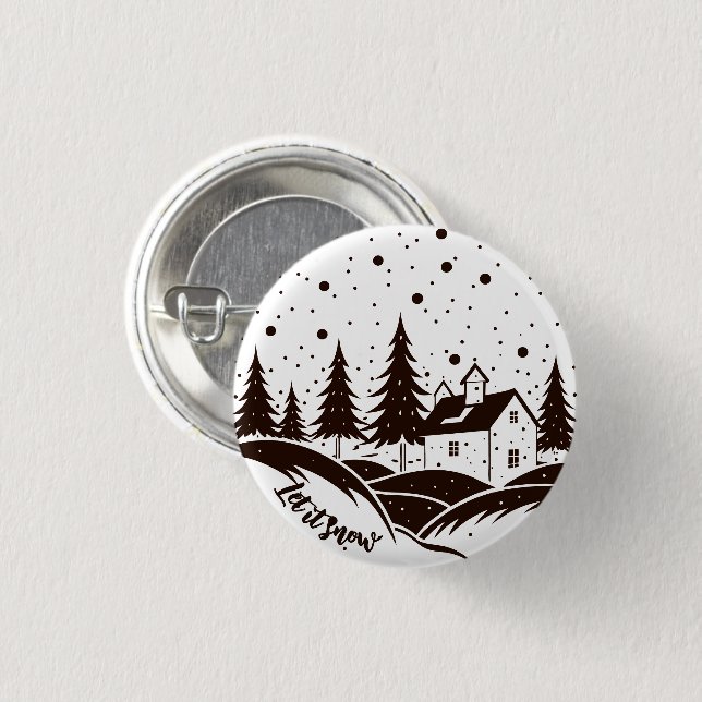 LET IT SNOW	 3 CM ROUND BADGE (Front & Back)