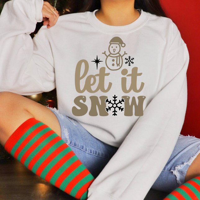 Let it snow ash sweatshirt (Creator Uploaded)
