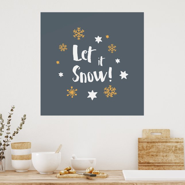"Let it Snow!"  Calligraphy Christmas Grey Poster (Kitchen)