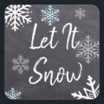 Let It Snow Chalkboard Style Background Christmas Square Sticker<br><div class="desc">Chalkboard style black background,  with white and blue snow flakes with the quote,  "Let it Snow."</div>