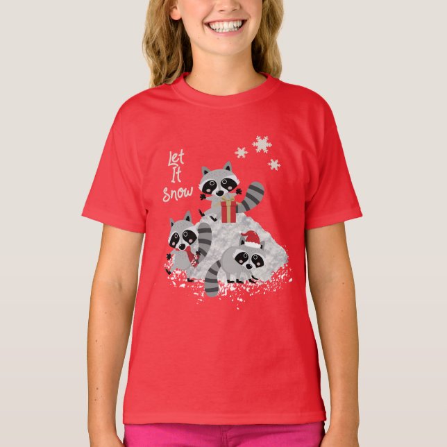 LET IT SNOW CHRISTMAS RACCOONS GIRLS YOUTH T-Shirt (Front)