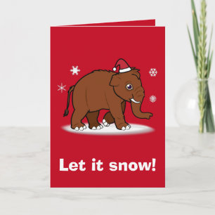 Let it Snow Christmas with Woolly Mammoth. Holiday Card
