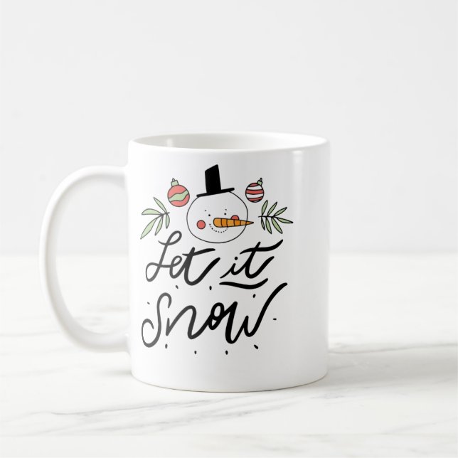 Let it Snow Coffee Mug (Left)