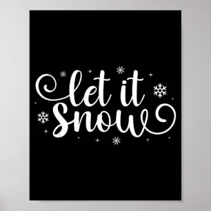Let It Snow Cute Christmas Snowflakes Winter Holid Poster