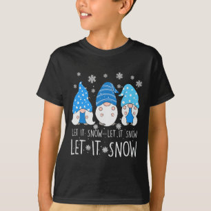 Let It Snow Cute Three Blue Gnome Matching Family  T-Shirt