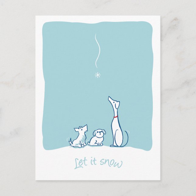 Let it Snow Dogs - Frost Blue Postcard (Front)
