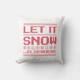 Let It Snow… Elsewhere Cushion