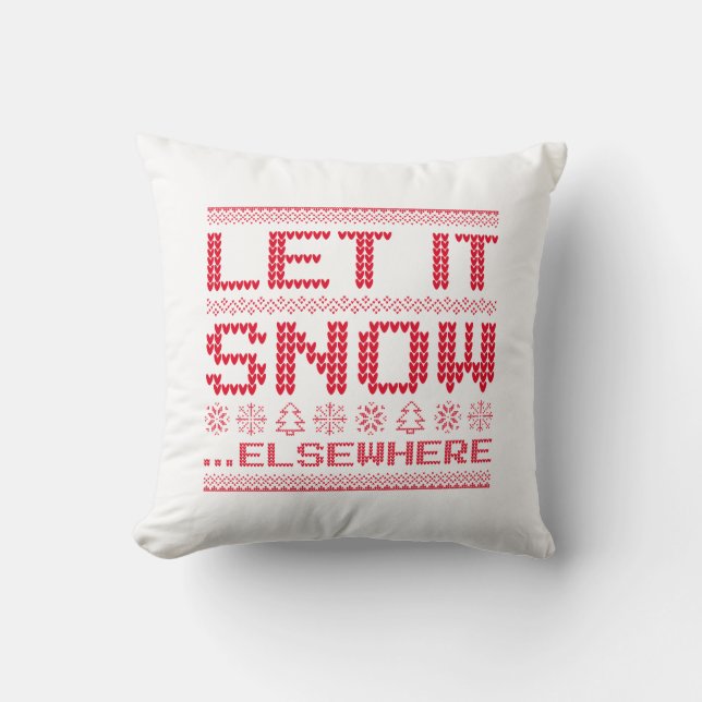 Let It Snow… Elsewhere Cushion (Front)