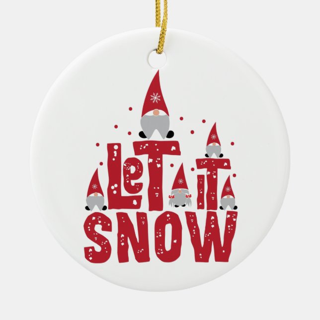 Let It Snow | Funny Gnomies Christmas Ceramic Tree Decoration (Front)