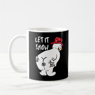 LET IT SNOW funny snowman Coffee Mug