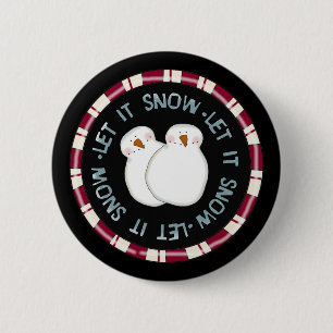 Let it Snow Holiday Tshirts and Gifts 6 Cm Round Badge