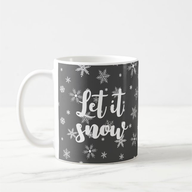 let it snow ice crystals coffee mug (Left)