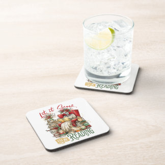 Let It Snow I'll Be Reading Coaster