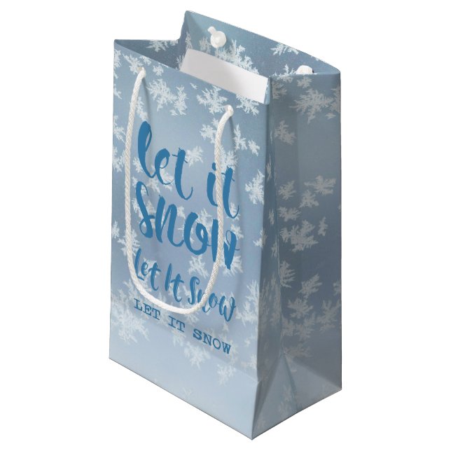 Let It Snow, Let It Snow, Let It Snow! Small Gift Bag (Front Angled)