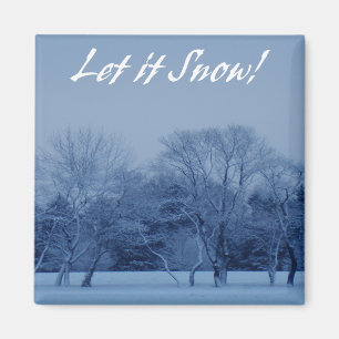 Let it Snow Magnet