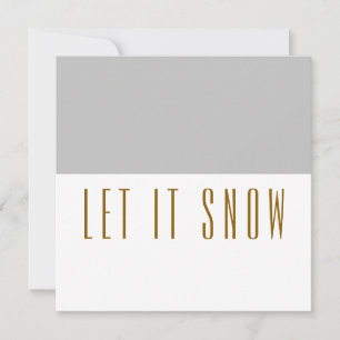 LET IT SNOW Modern Light Grey White Colour Block Holiday Card