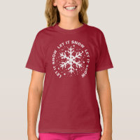 Let it Snow, One Big Snowflake T-Shirt