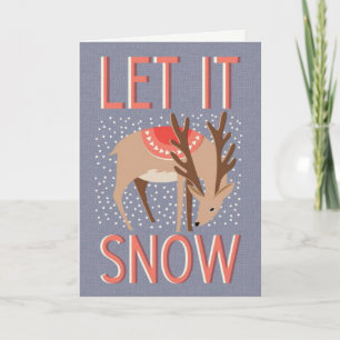 Let it snow! Reindeer Christmas Card
