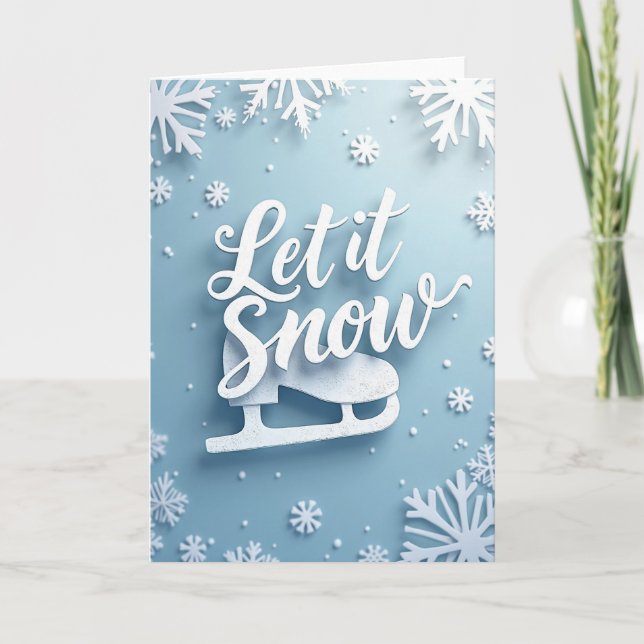 Let It Snow Skate Card (Front)
