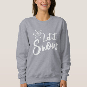Let It Snow Snowflake Grey Winter Sweatshirt
