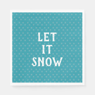 Let It Snow, Snowflake  Napkin