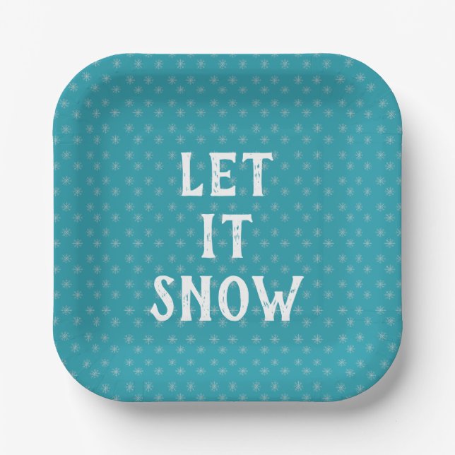 Let It Snow, Snowflake  Paper Plate (Front)