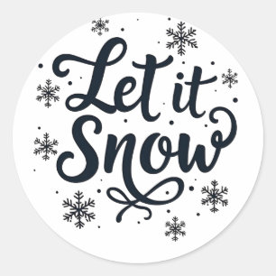 Let it Snow Snowflake Winter Season Chrstmas Classic Round Sticker