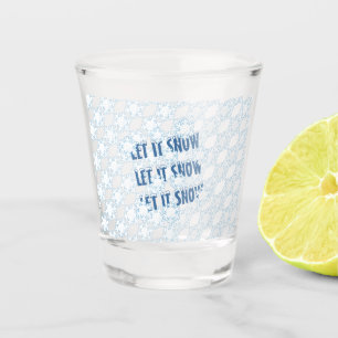 Let it Snow Snowflakes Winter Seasonal Shot Glass