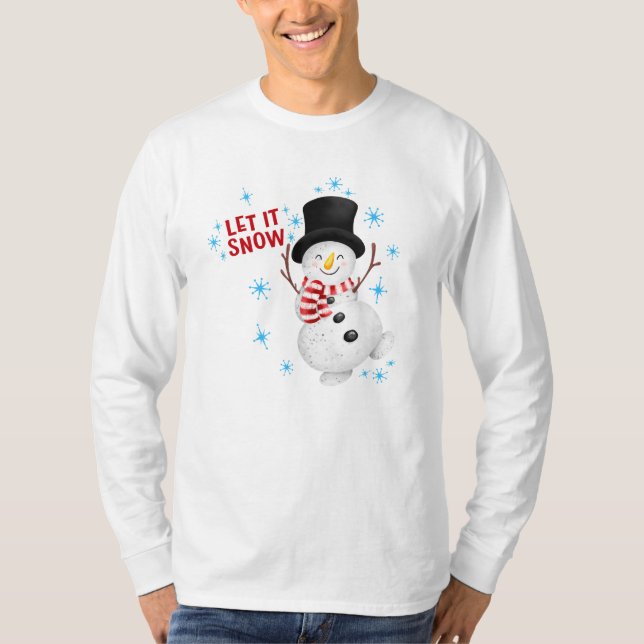 Let It Snow Snowman T-Shirt (Front)