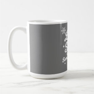 Let It Snow Somewhere Else Funny Sarcastic Ugly Ch Coffee Mug