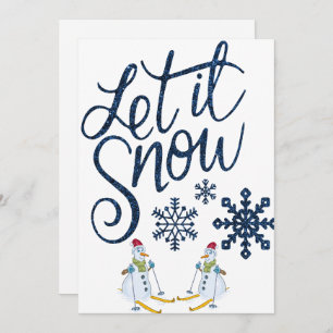 Let it Snow Today Holiday  Card