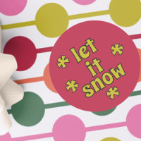 Let it Snow Vintage Style Lettering Red Lime Green