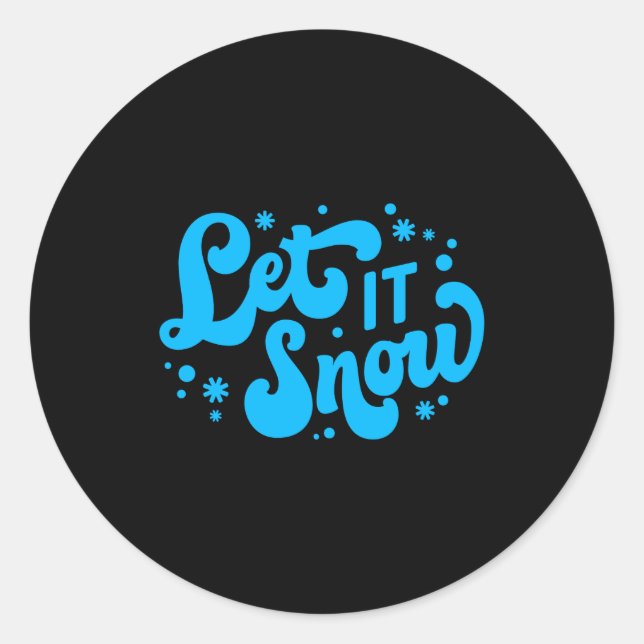 Let It Snow Winter Design  Classic Round Sticker (Front)