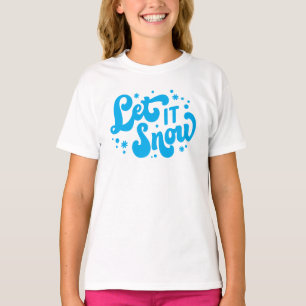 Let It Snow Winter Design T-Shirt