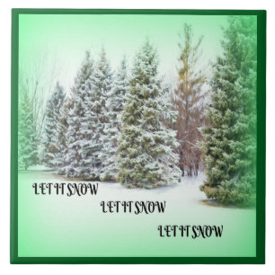 Let It Snow Winter Wonderland Green Backdrop Tile