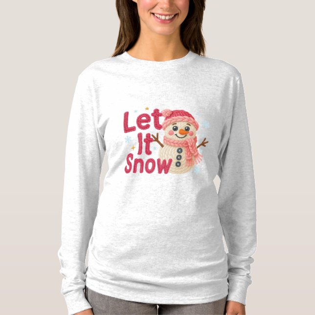 Let It Snow Women’s – Faux Embroidery Snowman T-Shirt (Front)