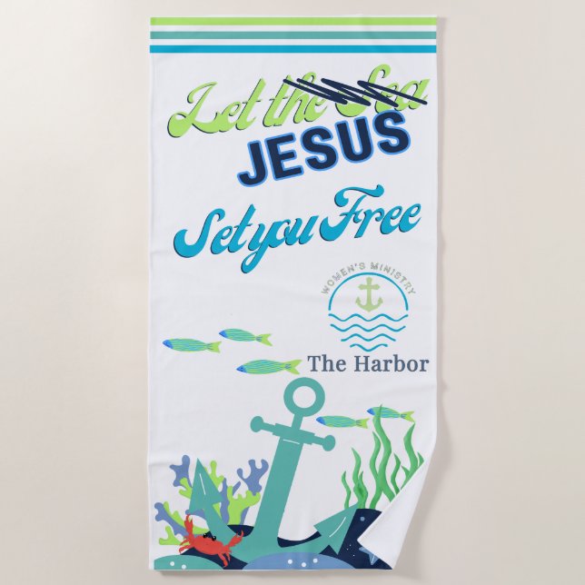 Let Jesus Set You Free Beach Towel (Front)